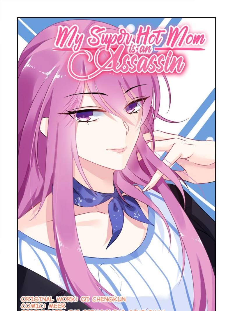 My Super Hot Mom Is An Assassin Chapter 37 1